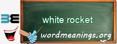 WordMeaning blackboard for white rocket